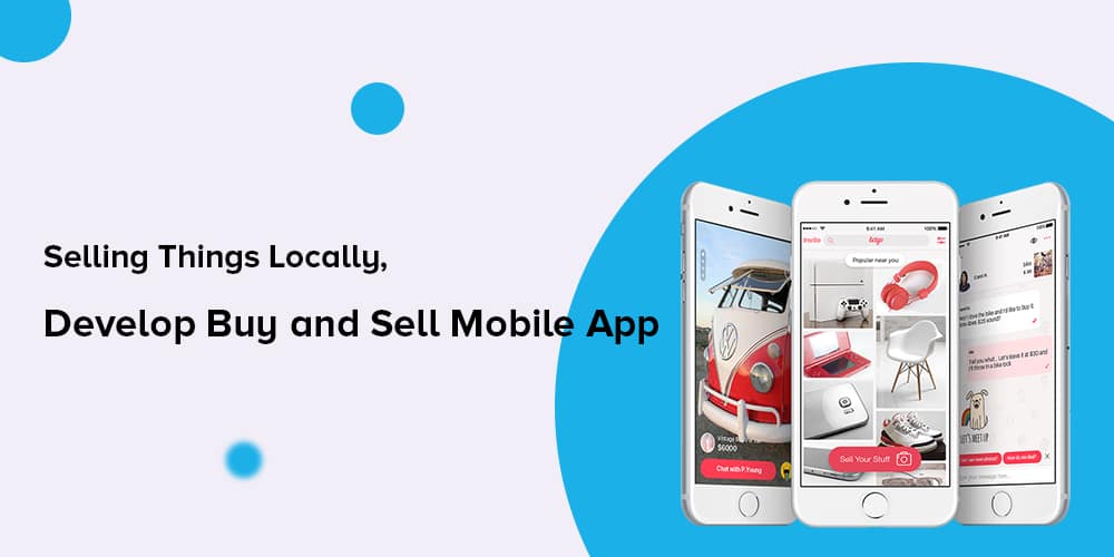 Local Buy and Sell Mobile App Development